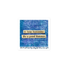 Load image into Gallery viewer, be-a-good-listener