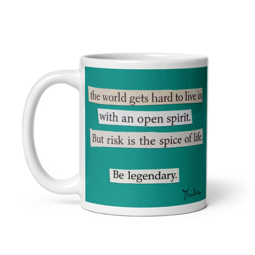 Be legendary - mug