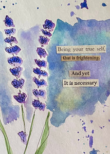 Your true self - Watercolor Floral Postcard - 4" x 6"